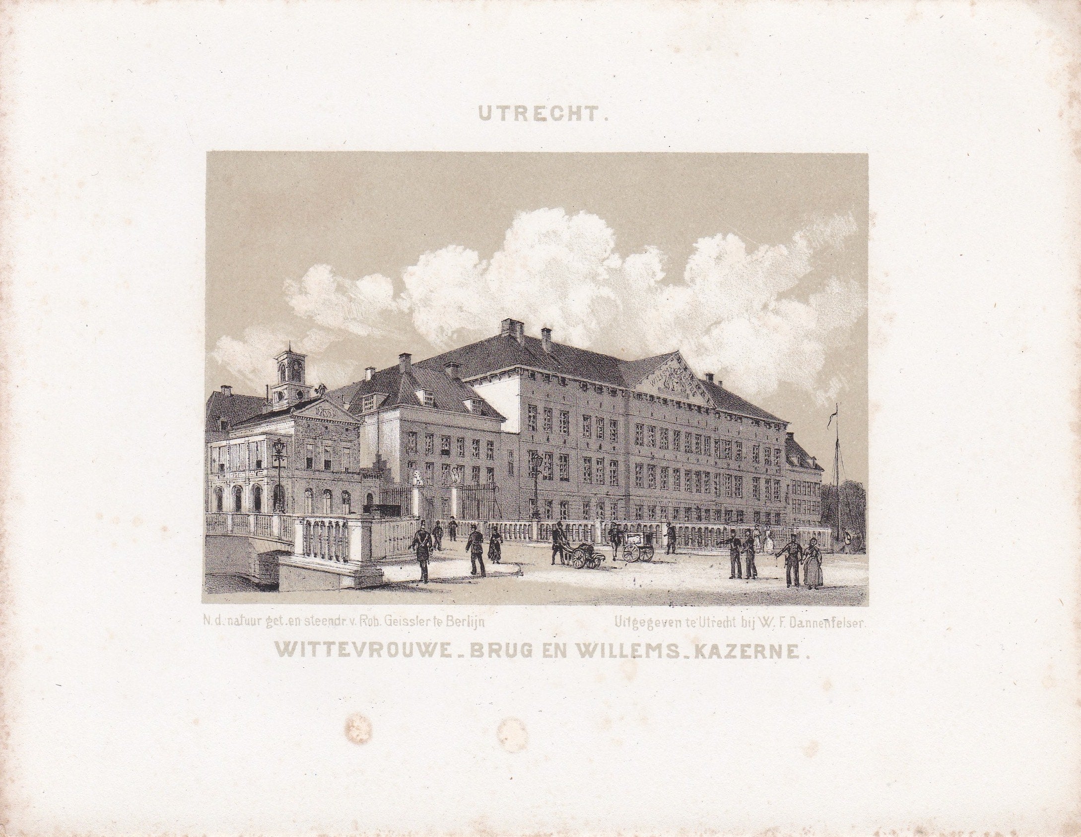 Wittevrouwenbrug en Willemskazerne- circa 1860.